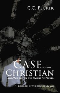 bokomslag The Case Against Christian