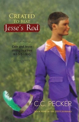 Created to Beat Jesse's Rod