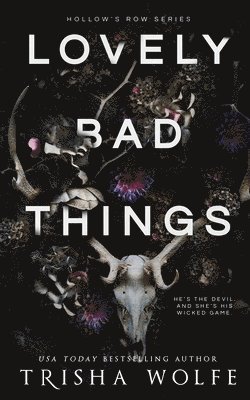 Lovely Bad Things 1