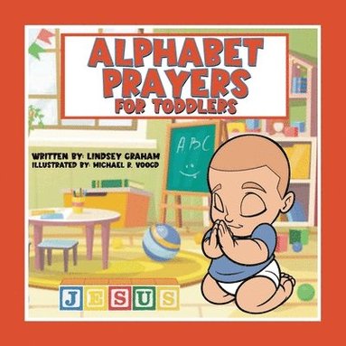 bokomslag Alphabet Prayers for Toddlers