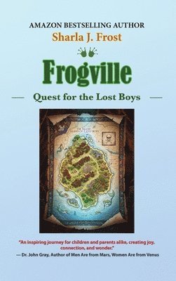Frogville: Quest for the Lost Boys