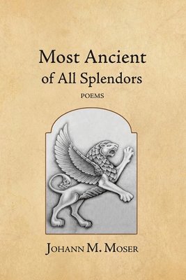 Most Ancient of All Splendors 1