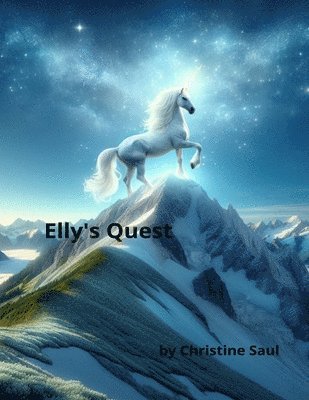 Christine Saul - Elly's Quest, Häftad