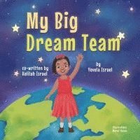 bokomslag My Big Dream Team