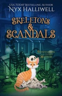 bokomslag Skeletons & Scandals