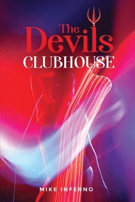 Michael Inferno - Devils Clubhouse, Häftad