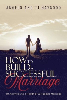 bokomslag How to Build a Successful Marriage