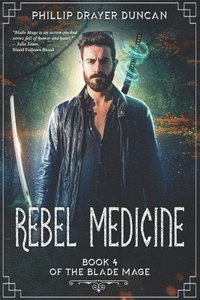 bokomslag Rebel Medicine