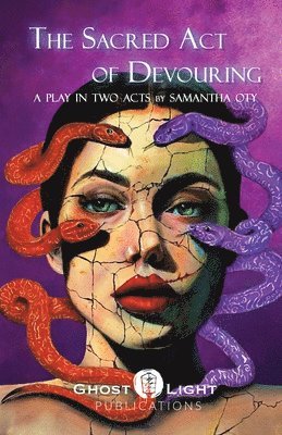 Samantha Oty - Sacred Act of Devouring, Häftad