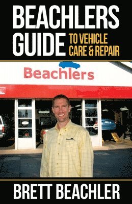 Beachlers Guide to Vehicle Care and Repair 1