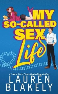 bokomslag My So-Called Sex Life
