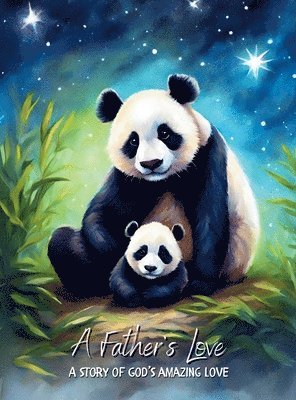 Kids Lighthouse - Father's Love, Inbunden