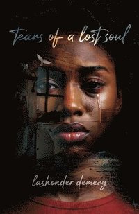 bokomslag Tears of a Lost Soul 2nd Edition