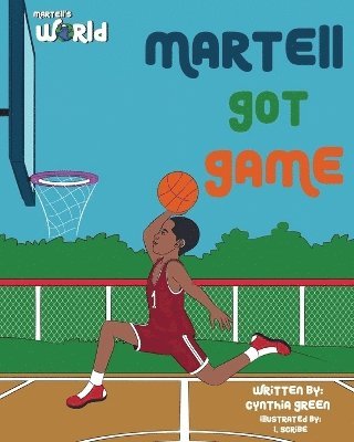 Martell's World Martell Got Game 1