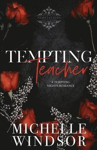 bokomslag Tempting Teacher: Decadent Temptations - Book Four