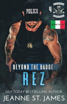 bokomslag Beyond the Badge - Rez