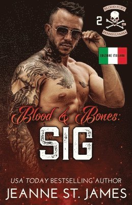 Blood & Bones - Sig 1