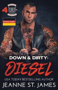 bokomslag Down & Dirty - Diesel: Diesel: Deutsche Ausgabe