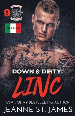 Down & Dirty - Linc 1