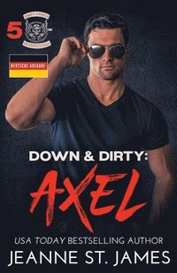 bokomslag Down & Dirty - Axel