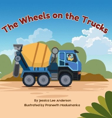 bokomslag Wheels on the Trucks