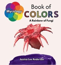 bokomslag Mycology Book of Colors