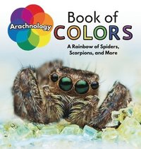 bokomslag Arachnology Book of Colors