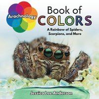 bokomslag Arachnology Book of Colors