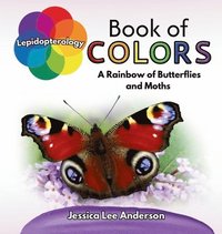 bokomslag Lepidopterology Book of Colors