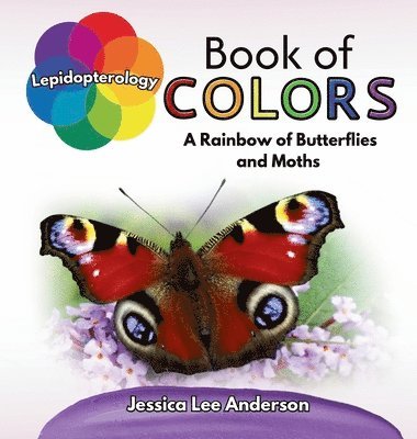 bokomslag Lepidopterology Book of Colors
