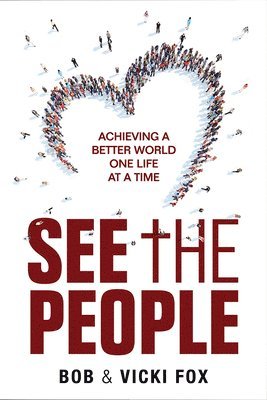 Bob Fox, Vicki Fox - See the People, Häftad