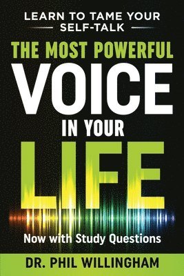 Most Powerful Voice in Your Life