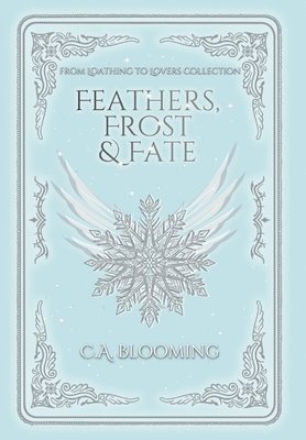 bokomslag Feathers, Frost & Fate