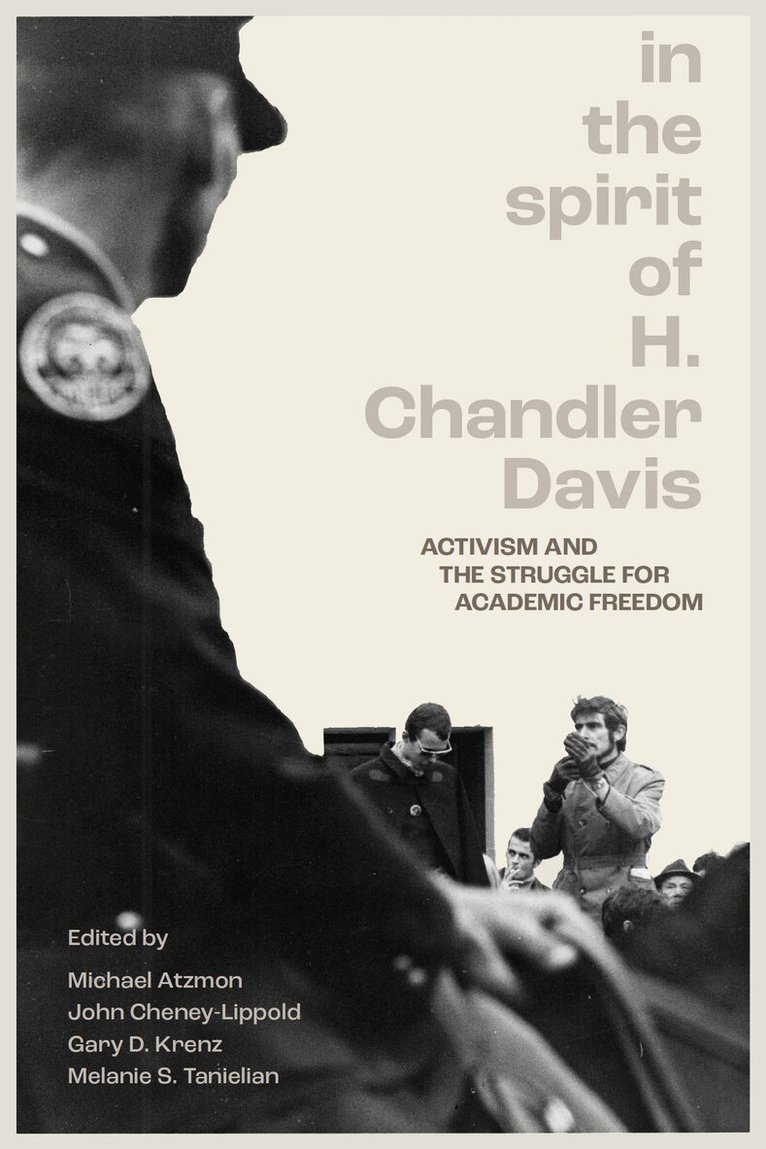Michael Atzmon, John Cheney-Lippold, Gary D. Krenz, Melanie S. Tanielian - In the Spirit of H. Chandler Davis, Häftad