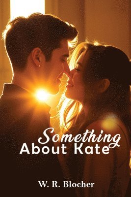 W R Blocher - Something About Kate, Häftad