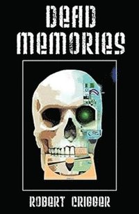 bokomslag Dead Memories