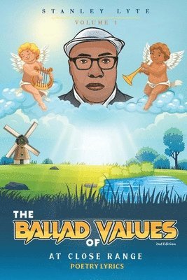 bokomslag Ballad of Values at Close Range Volume 1