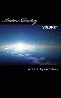 bokomslag Ancient Destiny Vol. 1