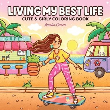 Amelia Green - Living My Best Life, Häftad
