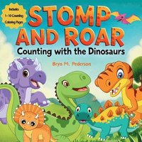 bokomslag Stomp and Roar Counting with the Dinosaurs