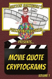 bokomslag Barton Rakewell's Puzzling World Presents Movie Quote Cryptograms