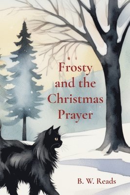 bokomslag Frosty and the Christmas Prayer