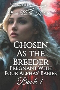 bokomslag Chosen as the Breeder