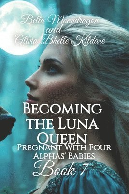 bokomslag Becoming the Luna Queen