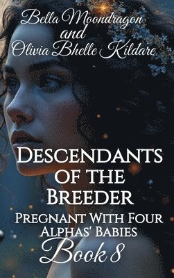 Descendants of the Breeder 1