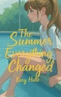 bokomslag Summer Everything Changed