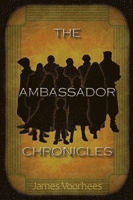 bokomslag Ambassador Chronicles