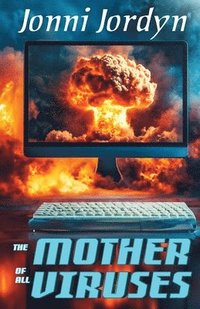 bokomslag Mother of All Viruses