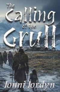 bokomslag Calling of the Grull