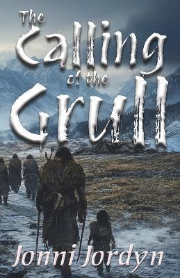 bokomslag Calling of the Grull